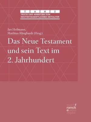 cover image of Das Neue Testament und sein Text im 2. Jahrhundert